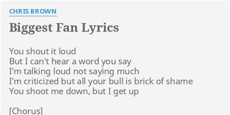 biggest fan lyrics|biggest fan chris brown.